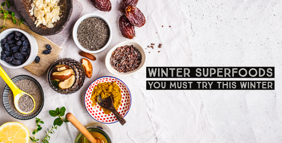 Power-Packed Food Items You Must Add to Your Diet this Winter
